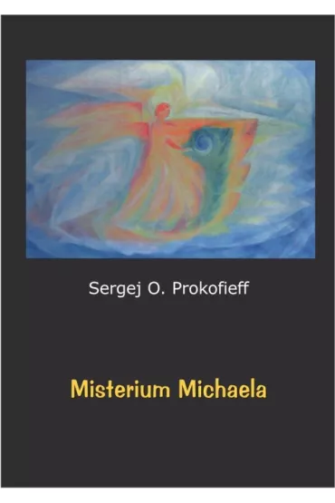 Misterium Michaela - Sergej O. Prokofieff