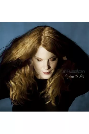 Time To Tell (CD) - Kari Rueslatten