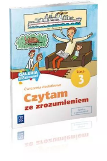 Galeria mo�liwo�ci Czytam ze zrozumieniem �wiczenia dodatkowe klasa 3 - Piotr Zbr�g