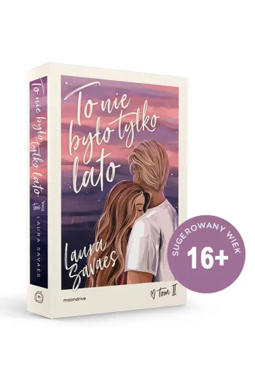 To nie by�o tylko lato - Laura  Savaes