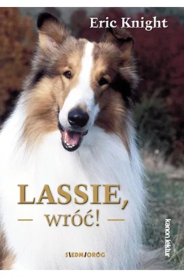 Lassie, wr��! - Eric Knight
