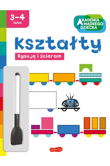 Kszta�ty. Akademia m�drego dziecka. Rysuj� i �cieram