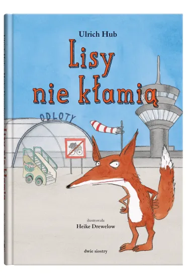 Lisy nie k�ami� - Ulrich Hub