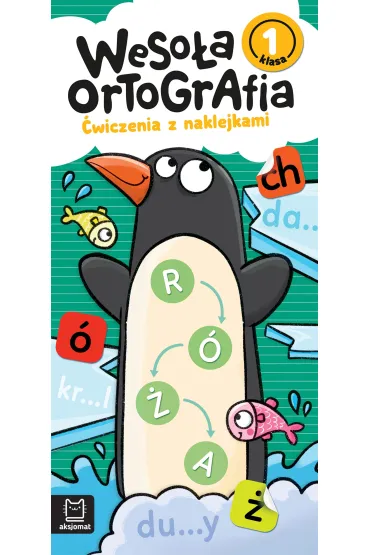 Weso�a ortografia. �wiczenia z naklejkami. Klasa 1 - Bogus�aw Michalec
