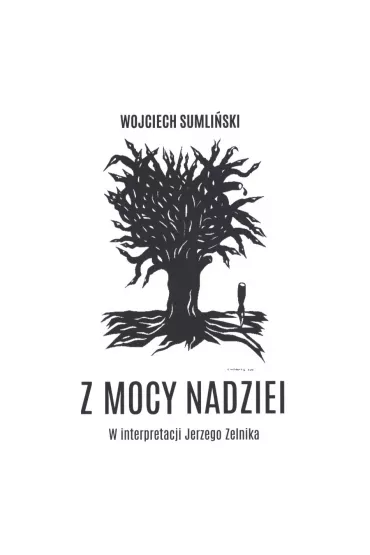 Audiobook Z mocy nadziei CD - Wojciech Sumli�ski