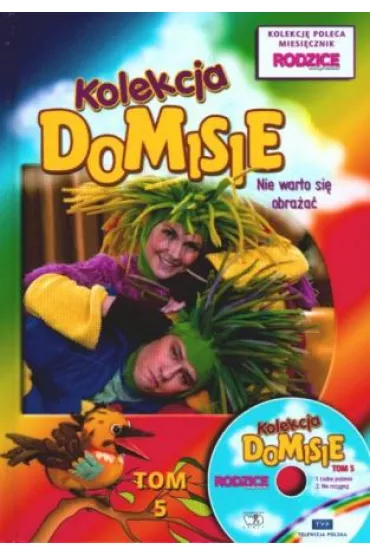 Nie warto si� obra�a�. Kolekcja Domisie. Tom 5 + VCD - Gerard Sawicki, Regina Sawicka