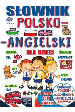 Sownik polsko-angielski dla dzieci + pyta CD