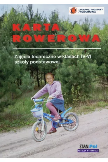 Karta rowerowa SP KL 4-6. Zeszyt �wicze� do wychowania komunikacyjnego 2012 (bpz) - Bogus�awa Stanecka, Czes�aw Stanecki