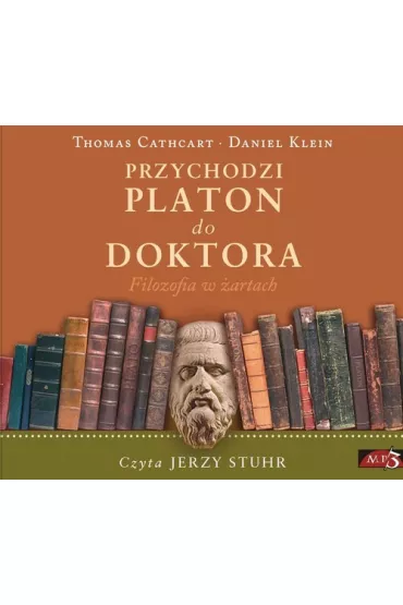 Audiobook Przychodzi Platon do Doktora - Daniel Klein, Thomas Cathart