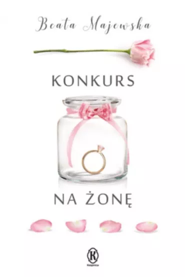Konkurs na �on�. Tom 1 - Beata Majewska