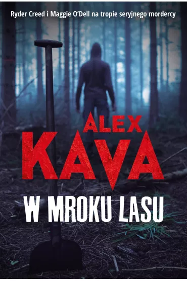 W mroku lasu - Alex Kava