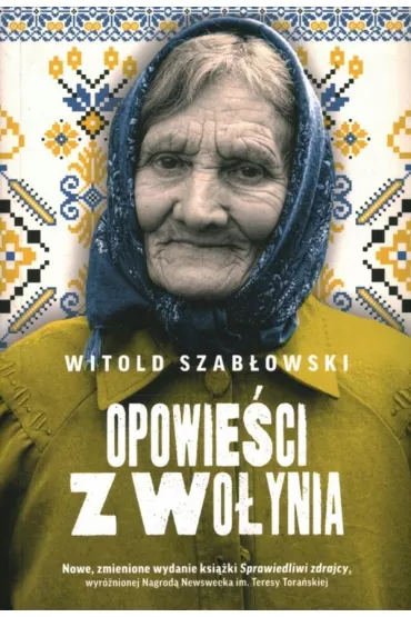 Opowie�ci z Wo�ynia - Witold Szab�owski