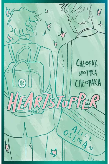 Heartstopper. Tom 1. Wydanie specjalne - Alice Oseman