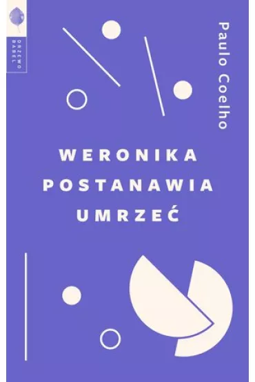 Weronika postanawia umrze� - Paulo Coelho