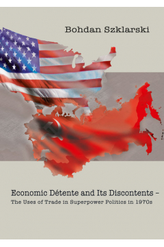 Economic Dtente and Its Discontents