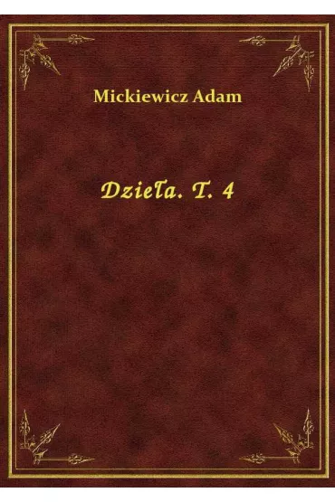 eBook Dzie�a. T. 4 epub - Adam Mickiewicz