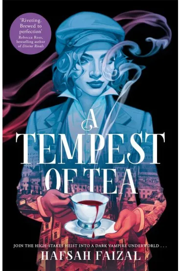 A Tempest of Tea - Hafsah Faizal