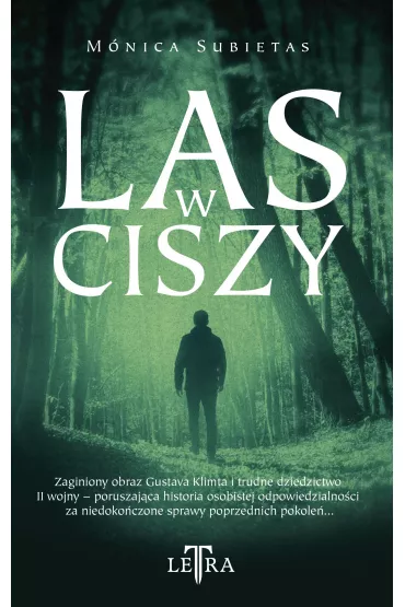 Las w ciszy - Monica  Subietas