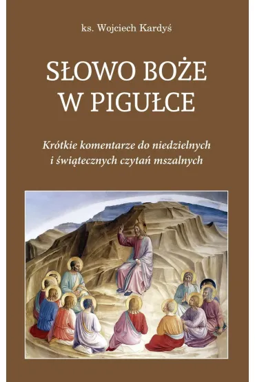 S�owo Bo�e w pigu�ce - Wojciech Kardy�