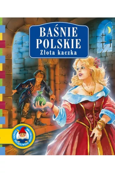 Basnie polskie Z�ota kaczka