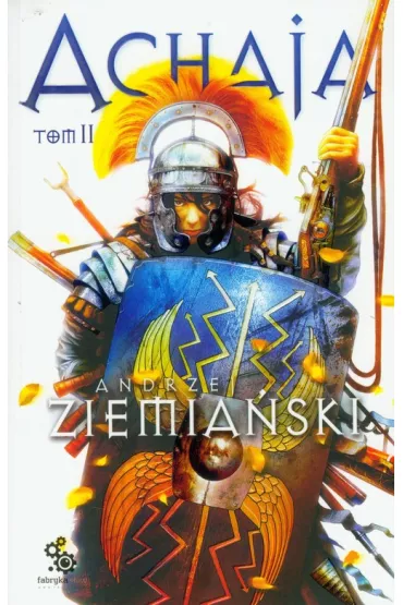 Achaja. Tom 2 - Andrzej Ziemia�ski