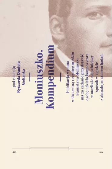 Moniuszko. Kompendium - Ryszard Daniel Golianek