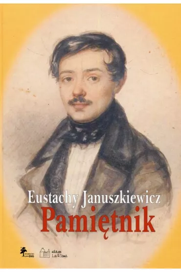 Eustachy Januszkiewicz Pami�tnik