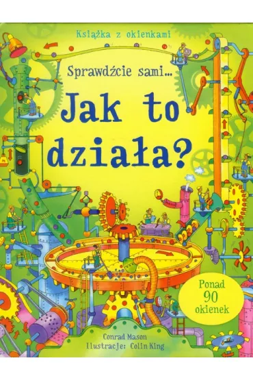 Jak to dzia�a. Ksi��ka z okienkami - Mason Conrad