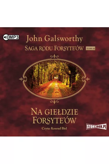 Audiobook Na gie�dzie Forsyte'�w. Saga rodu Forsyte'�w. Tom 10 CD - John Galsworthy