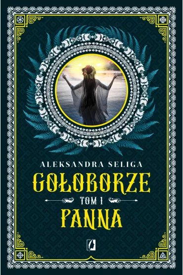 eBook Panna. Go�oborze. Tom 1 mobi epub - Aleksandra Seliga