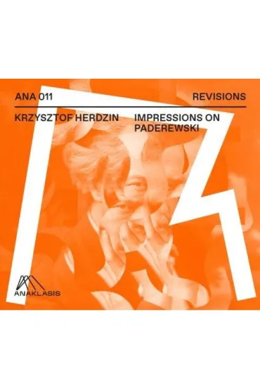 Impressions on Paderewski - Krzysztof Herdzin