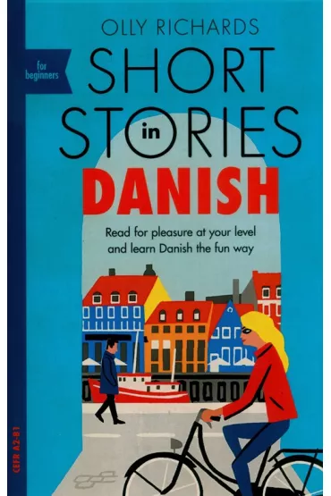 Short Stories in Danish for Beginners - Olly Richards