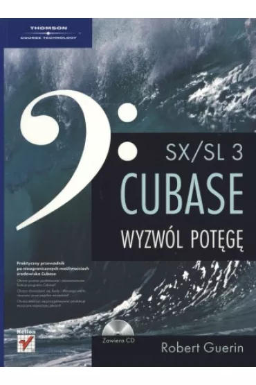 Cubase SX/SL 3. Wyzw�l pot�g� - Robert Guerin