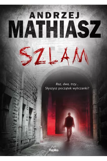 Szlam - Andrzej Mathiasz
