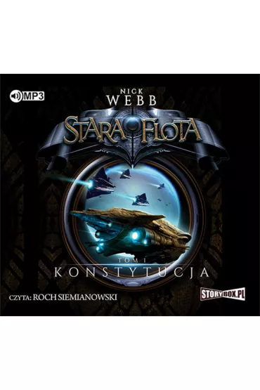 Audiobook Konstytucja. Stara Flota. Tom 1 CD - Nick Webb