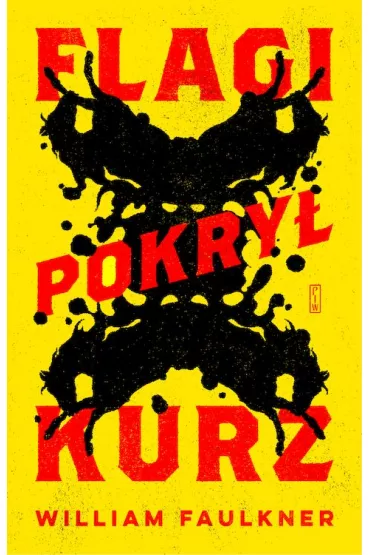 Flagi pokry� kurz - William Faulkner