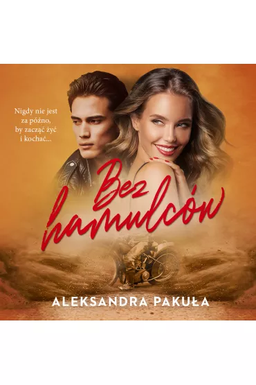 Audiobook Bez hamulc�w mp3 - Aleksandra  Paku�a