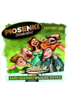 Piosenki Biesiadne - Bawmy si! CD