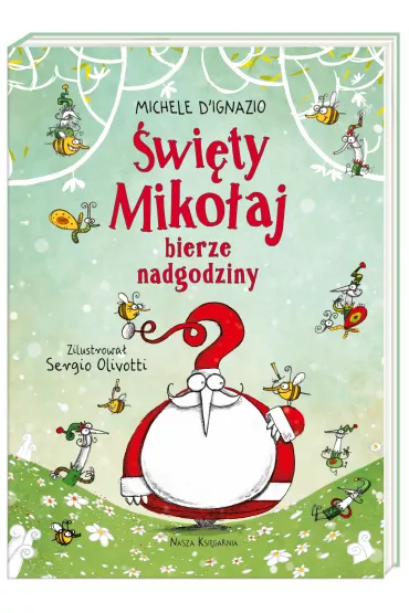 �wi�ty Miko�aj bierze nadgodziny - Michele D`Ignazio