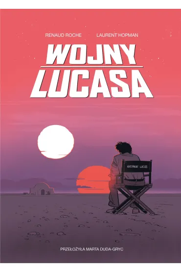 Wojny Lucasa - Renaud Roche