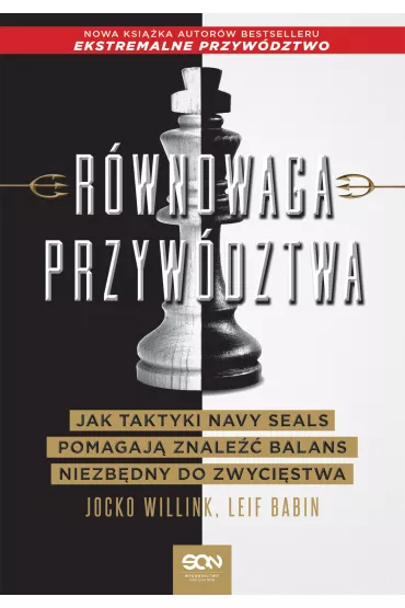 eBook R�wnowaga przyw�dztwa. Jak taktyki Navy Seals pomagaj� znale�� balans niezb�dny do zwyci�stwa mobi epub - Jocko Willink, Leif Babin