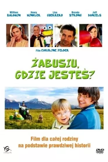 �abusiu, gdzie jeste�? - Jeff Daniels, William Baldwin, Caroline Zelder, Chris Massoglia, Morgan Flynn, Henry Winkler, Lisa Guerrero, Owen Pearce