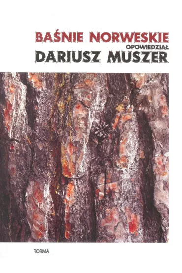 Ba�nie norweskie opowiedzia� Dariusz Muszer - Dariusz Muszer