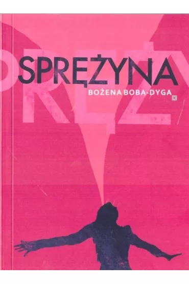 Spr�yna - Bo�ena Boba-Dyga