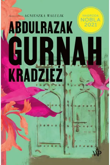 Kradzie� - Abdulrazak Gurnah