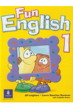 Fun English 1 Student's Book - Izabella Hearn, Leighton Jill