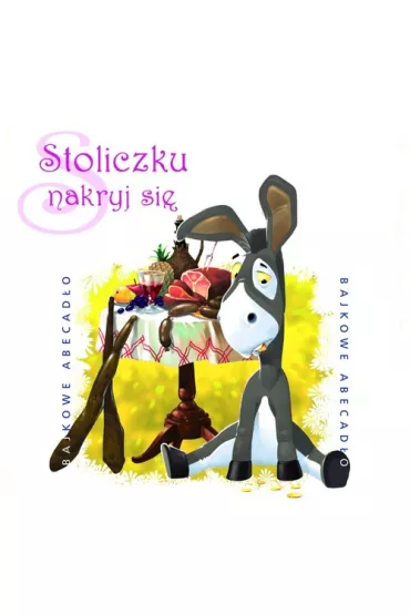 Audiobook Bajkowe Abecad�o - Stoliczku nakryj si� CD