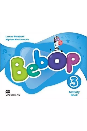 Bebop 3. Zeszyt �wicze� - Lorena Peimbert, Myriam Monterrubio