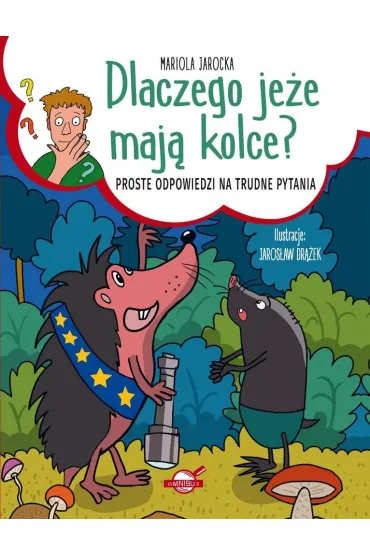 Dlaczego je�e maj� kolce? - Mariola Jarocka