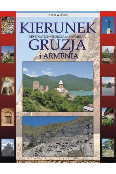 eBook Kierunek Gruzja i Armenia pdf - Jakub Wr�bel